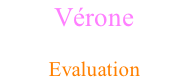 Vérone Femelle - Bleue tortie  Evaluation
